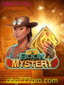 Book of Mystery: Descubra os Segredos do Jogo com OBG777 Pro