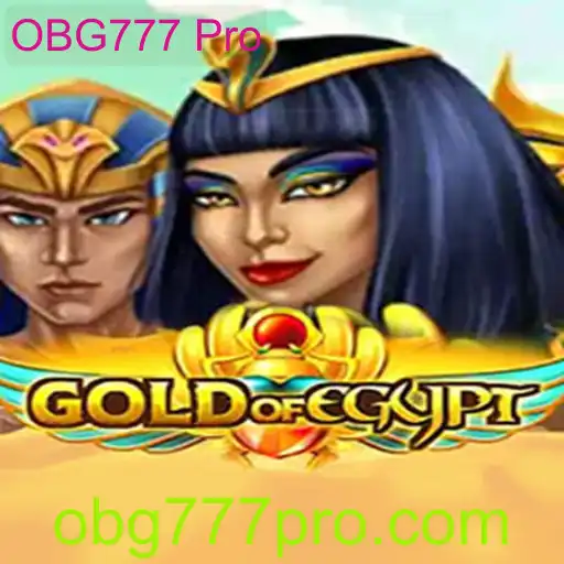 Descubra o Fascinante Mundo de GoldOfEgypt com OBG777 Pro