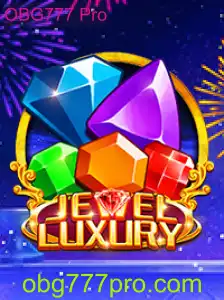 Descubra a Emoção do Jogo JewelLuxury com OBG777 Pro
