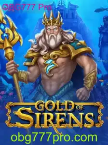 Explorando o Fascinante Universo de GoldofSirens com OBG777 Pro